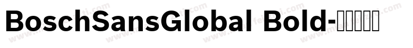 BoschSansGlobal Bold字体转换